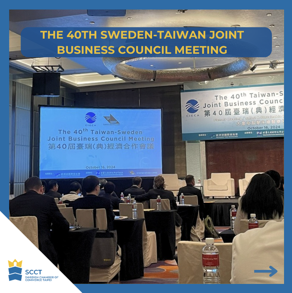 The 40th Sweden-Taiwan Joint Business Council Meeting